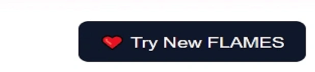 Step 7 - How to Use a FLAMES Calculator Online